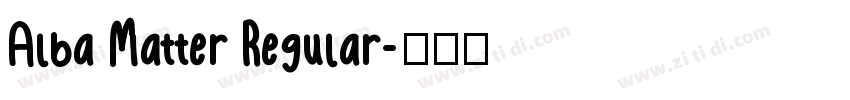 Alba Matter Regular字体转换